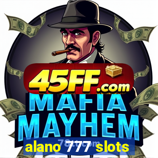 alano 777 slots